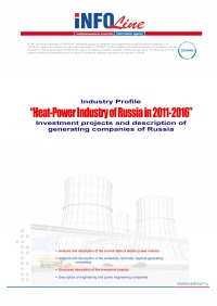 "Heat-Power Industry of Russia in 2011-2016  Investment projects and description of generating companies of Russia" (  ).