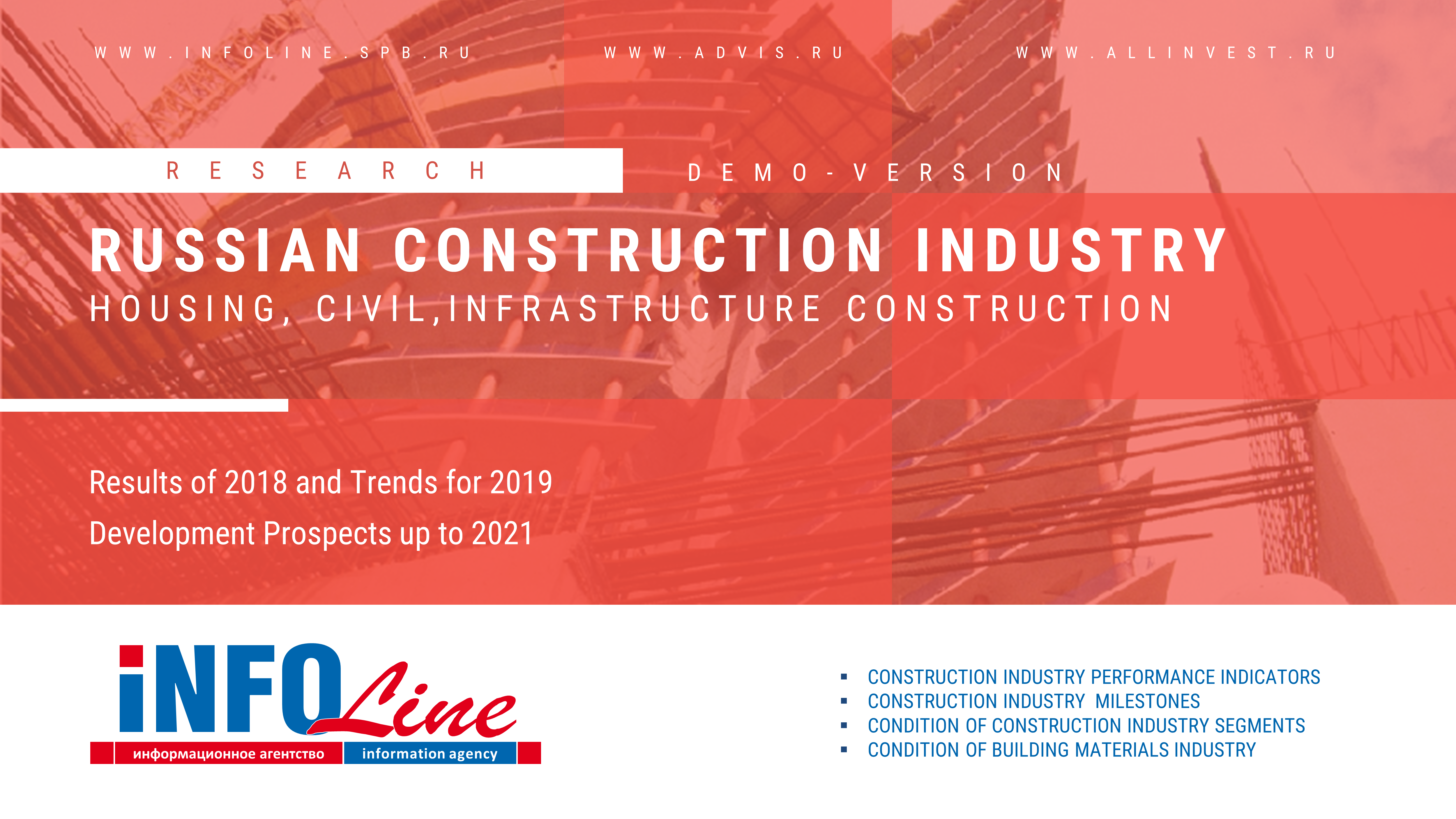 Research "Construction Industry of Russia. Results of 2018 and Trends for 2019. Development Prospects up to 2021"